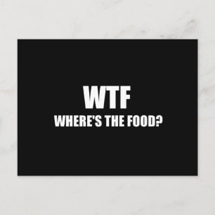 WTF Wheres the Food Postkarte