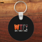 Wtf Wine Turkey Family Funny Thanksgiving  Schlüsselanhänger (Vorderseite)
