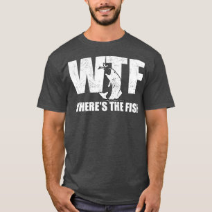 WTF, wo der Fisch Mens Funny Fishing Gifts Day T-Shirt