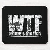WTF, wo die Fisch-lustigen Fangquoten sind Mousepad (Vorne)