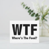 WTF Wo ist das Essen? Postkarte (Stehend Vorderseite)