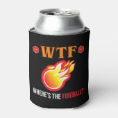 WTF - Wo ist der Feuerball? Dosenkühler (Kanne Vorderseite)