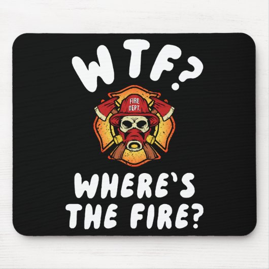 WTF Wo ist der Feuerwehrmann? Mousepad (Vorne)