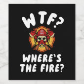WTF Wo ist der Feuerwehrmann? Weinetikett (Einzelnes Label)