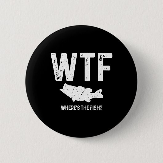 Wtf Wo ist der Fisch Largemouth B Funny Fishing Gi Button (Vorderseite)