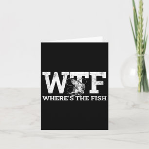 Wtf - Wo ist der Fisch Lustiges Angelgeschenk Karte
