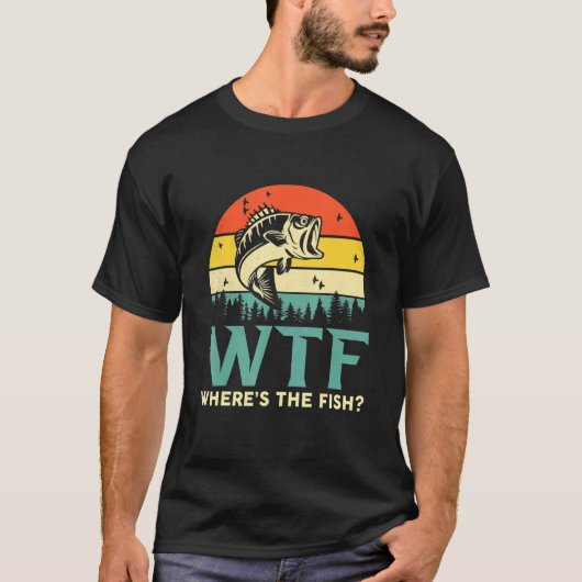 Wtf Wo ist der Fischfang? T-Shirt (Vorderseite)