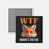 WTF - Wo ist der Fuchs? Magnet (Vorderseite/Rückseite)