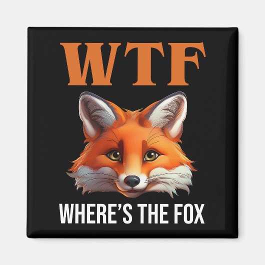 WTF - Wo ist der Fuchs? Magnet (Vorne)