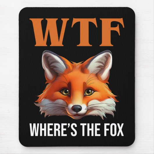 WTF - Wo ist der Fuchs? Mousepad (Vorne)