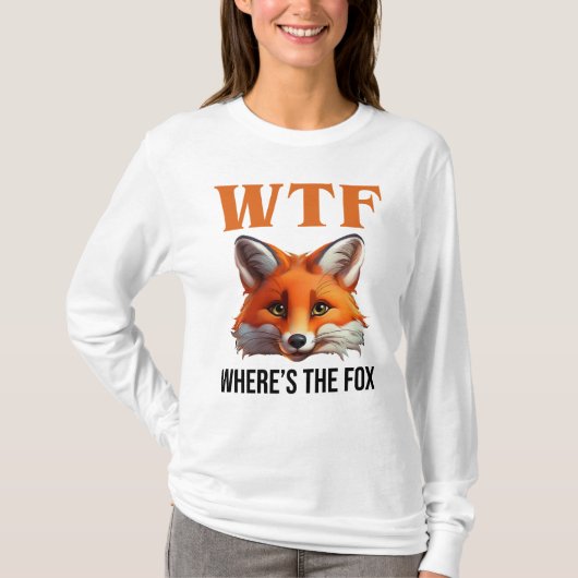 WTF - Wo ist der Fuchs? T-Shirt (Vorderseite)