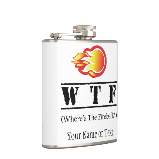 WTF - Wo ist die Feuerkugel? Flachmann (Rechts)