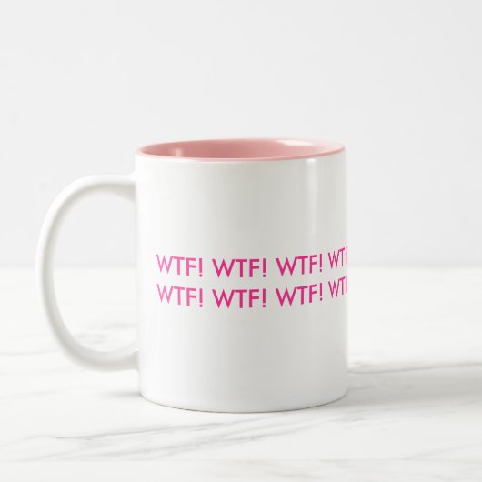 WTF! WTF! Tasse! Zweifarbige Tasse (Links)