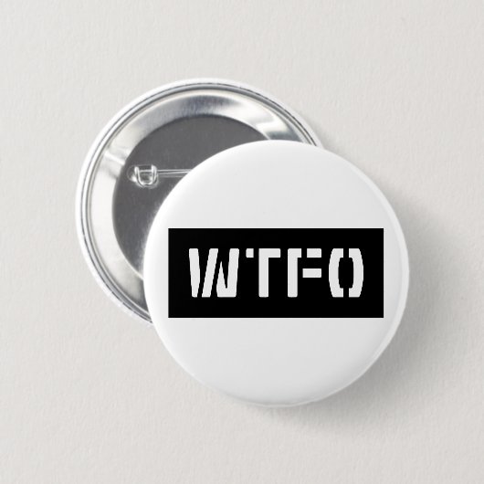 WTFO BUTTON (Vorne & Hinten)