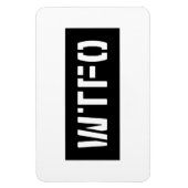 WTFO MAGNET (Vertikal)