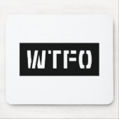 WTFO MOUSEPAD (Vorne)