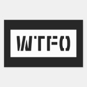 WTFO RECHTECKIGER AUFKLEBER (Vorderseite)
