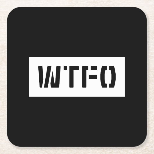 WTFO RECHTECKIGER PAPPUNTERSETZER (Vorderseite)