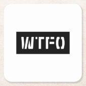 WTFO RECHTECKIGER PAPPUNTERSETZER (Vorderseite)