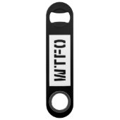 WTFO SPEED FLASCHENÖFFNER (Rückseite)