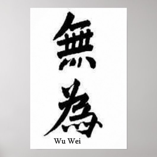 Wu Wei Deixa Ser Poster (Vorne)