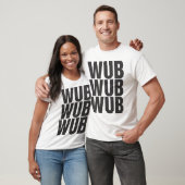 wub wub wub T-Shirt (Unisex)