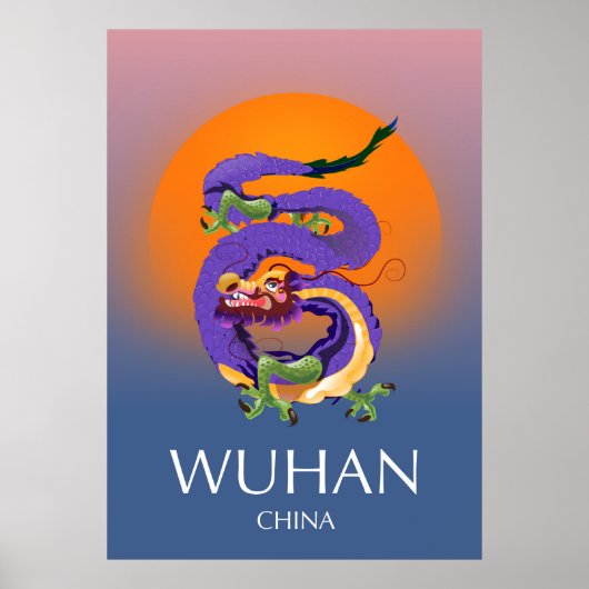 Wuhan China Dragon Reiseplakat Poster (Vorne)
