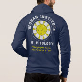 Wuhan Institute of Virology Funny Virus Hoodie (Rückseite)