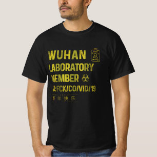 Wuhan Laborvirus witzig T-Shirt