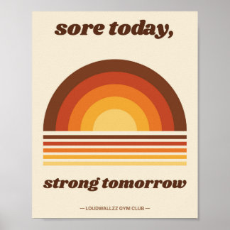Wund heute, stark morgen Retro 70er Fitnessstudio  Poster