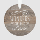 Wunder seiner Liebe Rustikales Foto Holiday Orname Ornament (Vorderseite)