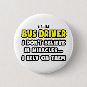 Wunder und Busfahrer ... Funny Button