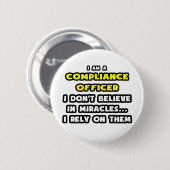 Wunder und Compliance Officer ... Funny Button (Vorne & Hinten)