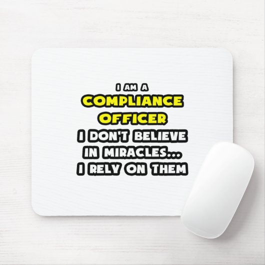 Wunder und Compliance Officer ... Funny Mousepad (Mit Mouse)