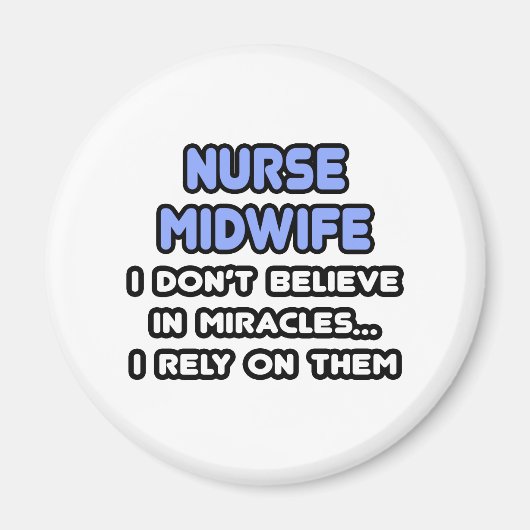 Wunder und Krankenschwestern Magnet (Vorne)