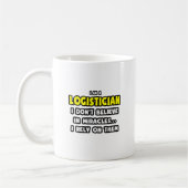 Wunder und Logistiker ... Funny Kaffeetasse (Links)