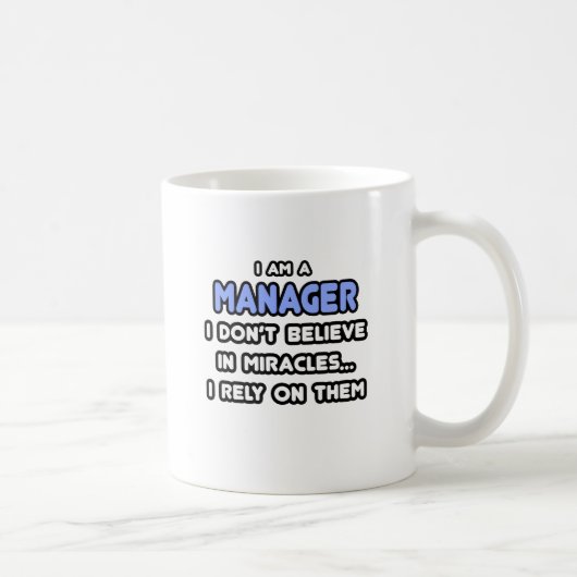 Wunder und Manager Kaffeetasse (Rechts)