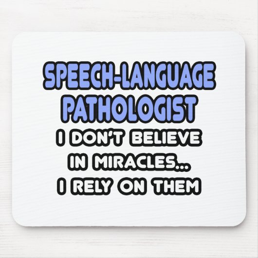 Wunder und sprachliche Pathologen Mousepad (Vorne)