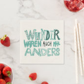Wunder waren auch mal anders serviette (Beispiel)