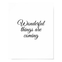 Wunderbare Dinge kommen