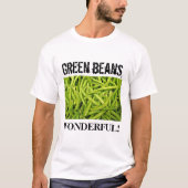 Wunderbare grüne Bohnen T-Shirt (Vorderseite)