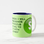 Wunderbares Geld - Tasse (VorderseiteRechts)