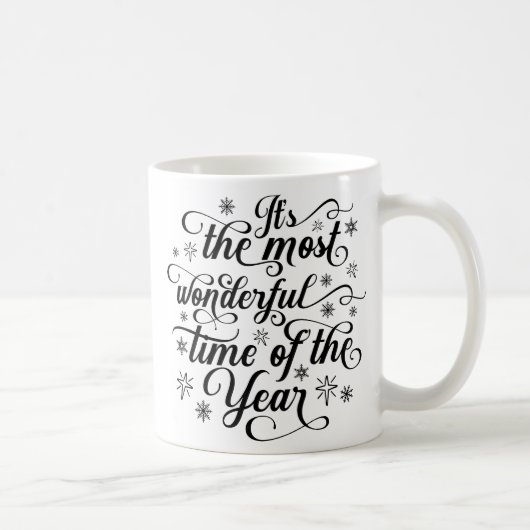Wunderbarste Zeit des Jahres Weihnachtsgeschenk-Ta Kaffeetasse (Rechts)