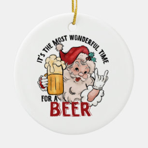 Wunderbarste Zeit für ein Bier Keramik Ornament