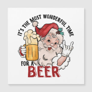 Wunderbarste Zeit für ein Bier Magnetkarte