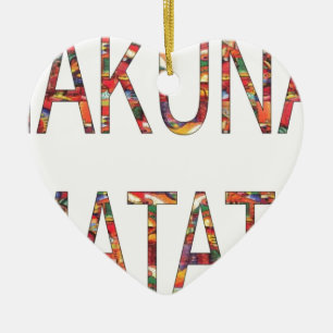 Wunderschöne afrikanische Vintage-Farben Hakuna Ma Keramikornament