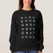 'Wunderschöne geerdete dankbare' Geschenk für Frau Sweatshirt (Vorderseite)