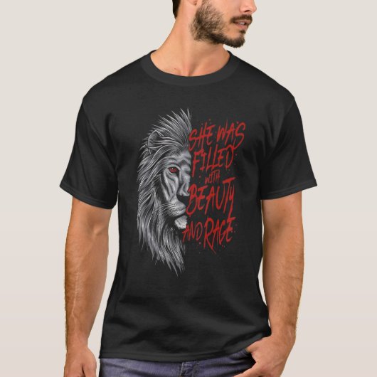 Wunderschöne Katastrophe Sie war voller Schönheit  T-Shirt (Vorderseite)