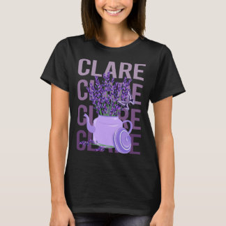 Wunderschöne Lavendel - Clare Name T-Shirt