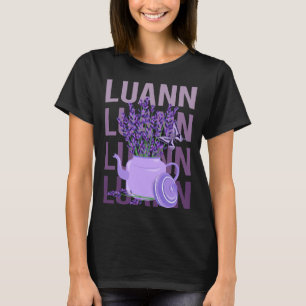 Wunderschöne Lavendel - Luann Name T-Shirt